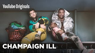 Champaign ILL | YouTube Originals