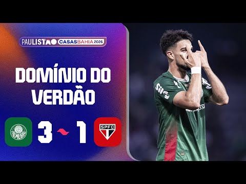 PALMEIRAS 3 X 1 SÃO PAULO | MELHORES MOMENTOS | 5ª RODADA | PAULISTÃO CASAS BAHIA 2026