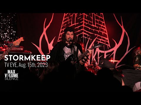 STORMKEEP live at TV EYE, Aug. 15th, 2023 (FULL SET)