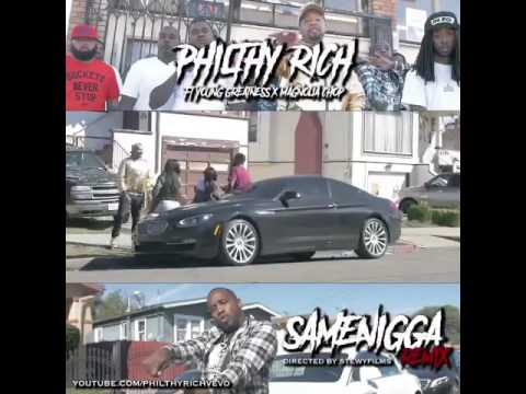 Philthy Rich ft. Young Greatness & Magnolia Chop - Same N*gga Remix Promo [BayAreaCompass]