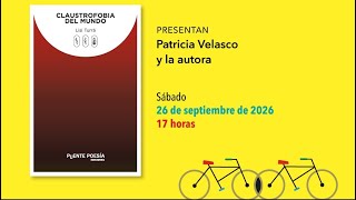 Presentación de libro: “Claustrofobia del mundo”