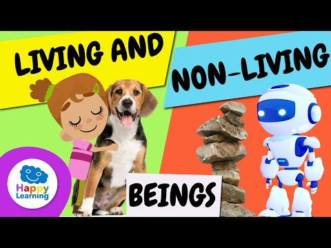 LIVING AND NON-LIVING THINGS | CURIOSITIES FOR KIDS | HAPPY LEARNING 🙉🌼 🤖🦾