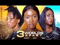 3 WORLD APART CHINENYE NNEBE AMARA NNANNA SHARONACE