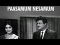 Pasamum Nesamum Tamil Full Movie Gemini Ganesan MR Radha Corana Viruses Movie