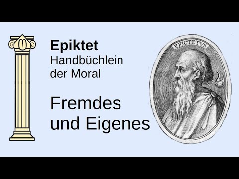Verwirrung aus Verwechslung // Epiktet // Handbüchlein der Moral