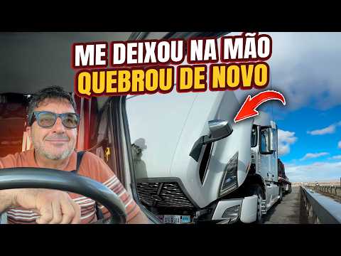 CAMINHÃO ME DEIXOU NA MÃO DE NOVO 😱😰