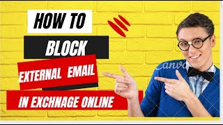 How to block someone from sending emails outside the org in Exchange Online? Microsoft 365 tutorial