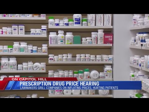 Prescription drug hearing; lawmakers grill companies on inflating prices