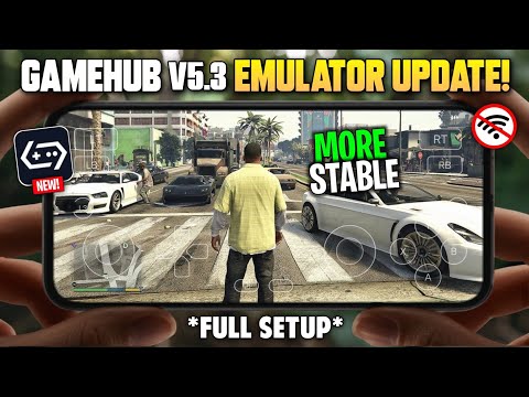 🚀 Play PC Games on Mobile Easily! Full GameHub V5.3 Update, Complete Setup & Best Settings