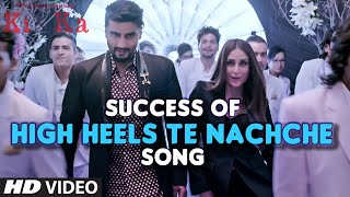 HIGH HEELS TE NACHCHE Video Song SUCCESS | KA & KI | Meet Bros ft. Jaz Dhami | Yo Yo Honey Singh