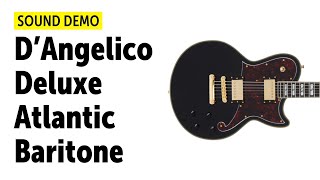 Video thumbnail for D'Angelico Deluxe Atlantic Baritone - Sound Demo (no talking) by Guitar Bonedo