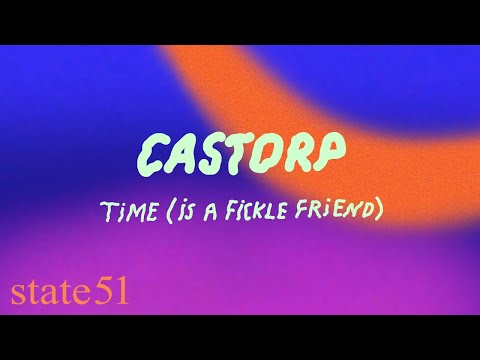 Time (Is A Fickle Friend) by Castorp - Music from The state51 Conspiracy