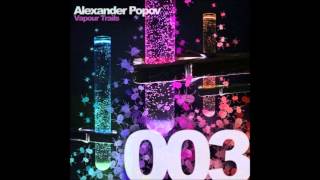 Alexander Popov - Vapour Trails (Rozza Remix)