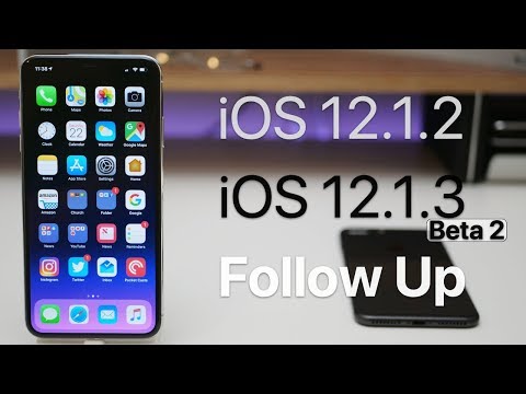 iOS 12.1.2 and iOS 12.1.3 Beta 2 - Follow Up Video
