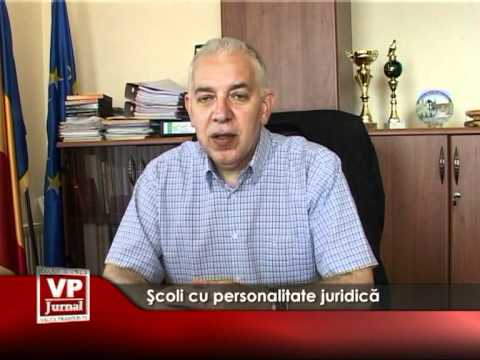 Şcoli cu personalitate juridică