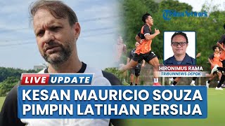Mauricio Souza Beri Kesan Usai Latihan Perdana Persija di Bojongsari Depok