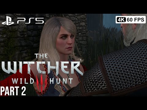 THE WITCHER 3 Next Gen Upgrade Gameplay Walkthrough Part 2 FULL GAME  [4K 60FPS PS5] - No Commentary