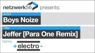 Boys Noize-Jeffer (Para One Remix)