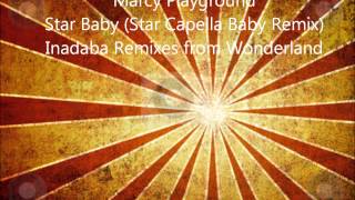 Marcy Playground  Star Baby(Star Capella Baby Remix)  Inadaba Remixes from Wonderland