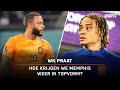 Hoe krijgen we MEMPHIS weer in topvorm? En moet XAVI SIMONS een kans krijgen? ? | WK Praat