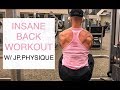WORKOUT COLLAB W/ JP.PHYSIQUE || BACK DAY