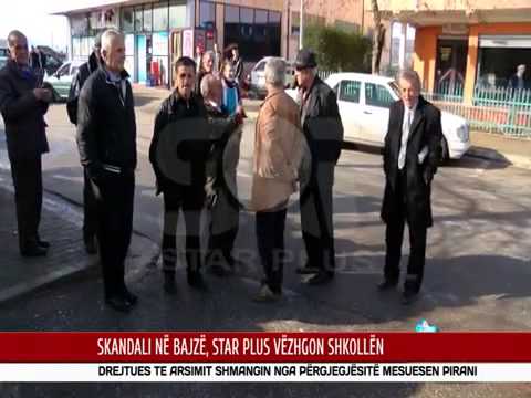 SKANDALI NË BAJZË, STAR PLUS VËZHGON SHKOLLËN
