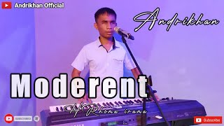 Download lagu MODERENT (H.Rhoma Irama ) Versi Andrikhan mp3