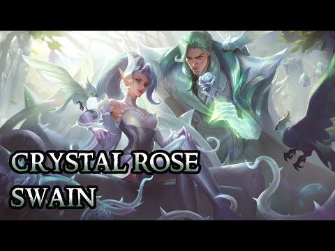 Crystal Rose Swain Theme - Marvellous Excellence - League of Legends