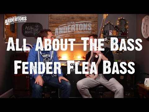 All About The Bass -  Fender Flea Signature Bass - IT'S RED HOT!