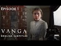VANGA Episode 1. Biopic [ ENG Subtitle ]. Ukrainian Movies