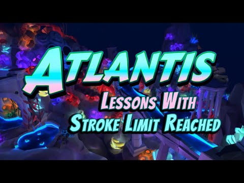 How To Play ATLANTIS HARD - Lessons From A PRO PLAYER (StrokeLimitReached)