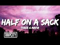 Three 6 Mafia - Half On A Sack (Lyrics)
