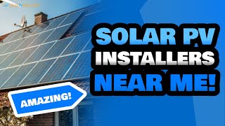 Solar PV Specialists Near Me | Solar PV Installers | Solar PV Experts