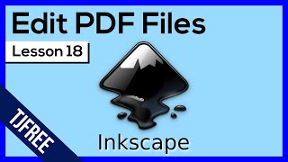 Inkscape Lesson 18 - Import and Edit PDF Files