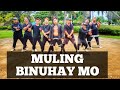 MULING BINUHAY MO | OPM  [Remix] DJ BomBom | Dancefitness | by Teambaklosh