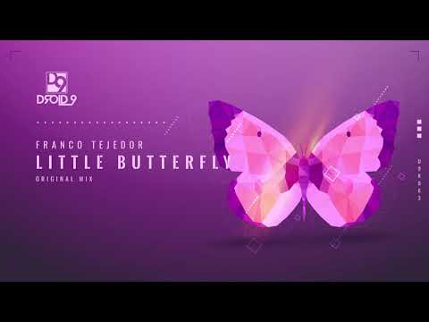 Franco Tejedor - Little Butterfly (Original Mix) [Droid9]