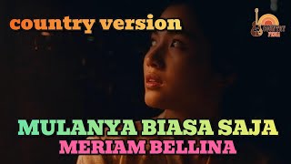 Download lagu MULANYA BIASA SAJA – Meriam Bellina | Country Cover Version | Lagu Indonesia 80an mp3 Download lagu MULANYA BIASA SAJA – Meriam Bellina | Country Cover Version | Lagu Indonesia 80an mp3