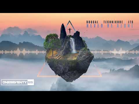 Dougal x Technikore x JTS - Never Be alone (video)