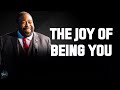 Stimulates Confidence |THE JOY OF BEING YOU - Les Brown 2023