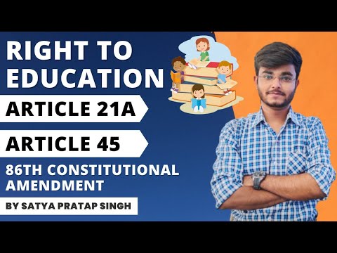Article 21A | Article 45 | Right to Education | Fundamental Rights | DPSP | Polity #upsc #ssc #pcs