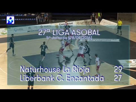 LIGA ASOBAL J05 Naturhouse La Rioja - Liberbank C. Encantada 29 - 27