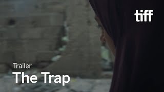 THE TRAP Trailer | TIFF 2019