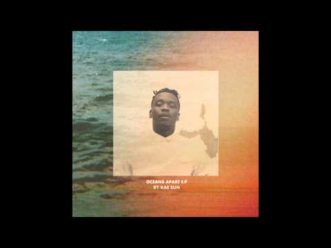 KAE SUN - OCEANS APART E.P (FULL)