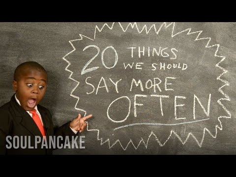 キッド社長の「もっと頻繁に言うべき20のこと (Kid President's 20 Things We Should Say More Often)