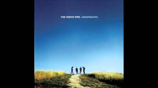 Never Let You Down - The Verve Pipe