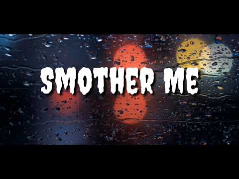 Smother Me - The Used //Lyrics