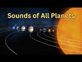 Sounds Of All Planets In Our Solar System