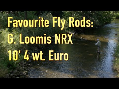 Favourite Fly Rods: the NRX 10' 4 wt Euro-nymphing rod