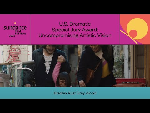U.S. Dramatic Special Jury Award: Uncompromising Artistic Vision