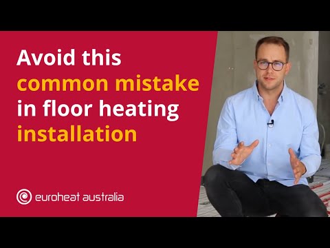 Avoid this common mistake in floor heating installation